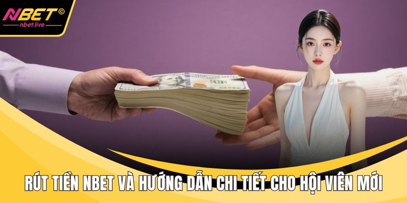 Rút tiền Nbet